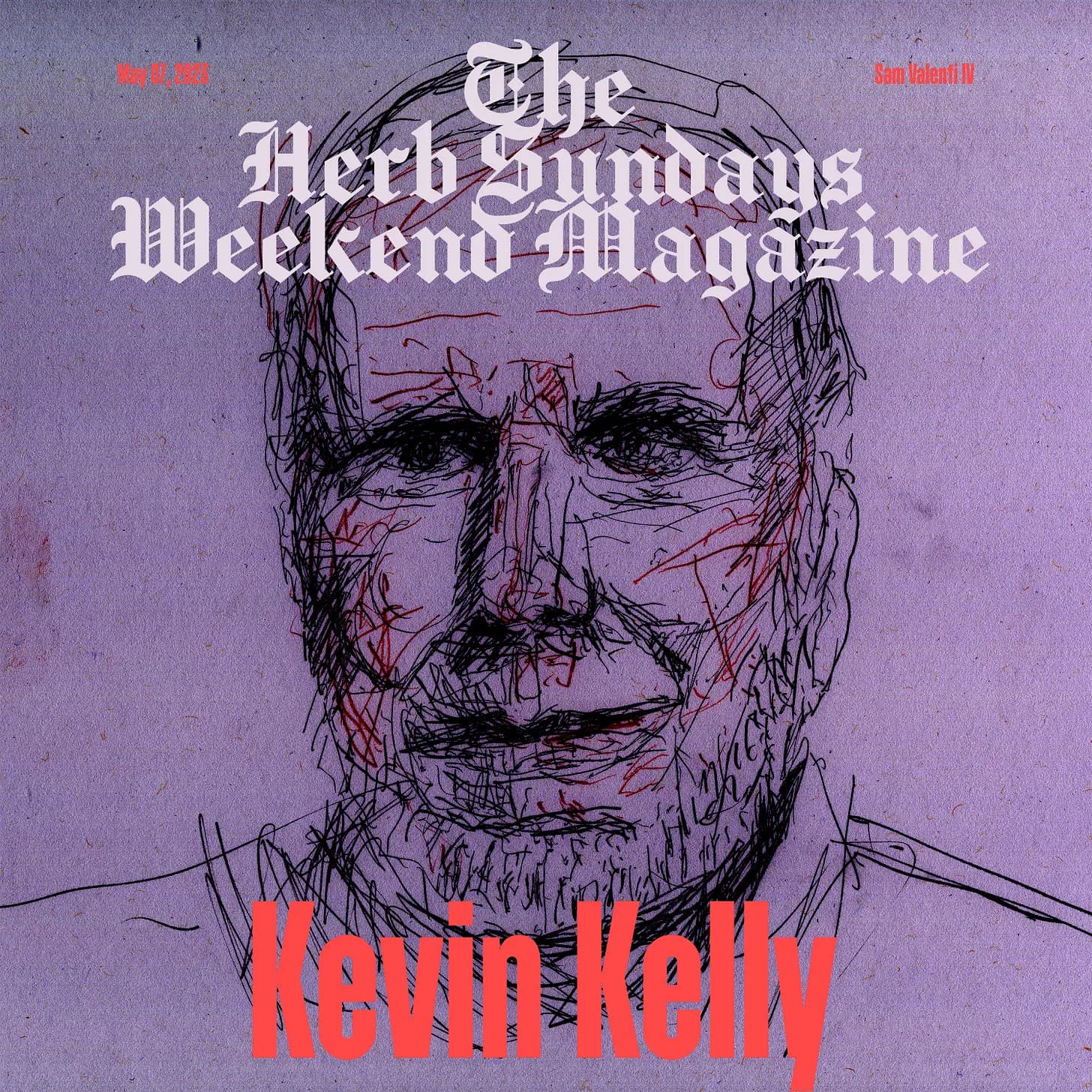 The Herb Sundays Sunday Magazine: An interview with Kevin Kelly