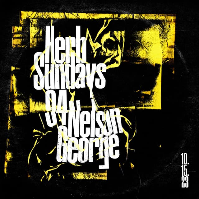 Herb Sundays 94: Nelson George