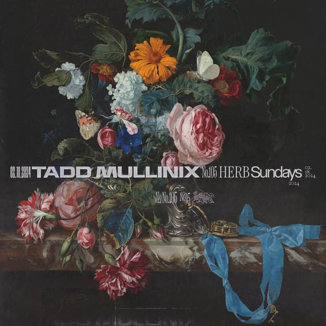 Herb Sundays 105: Tadd Mullinix