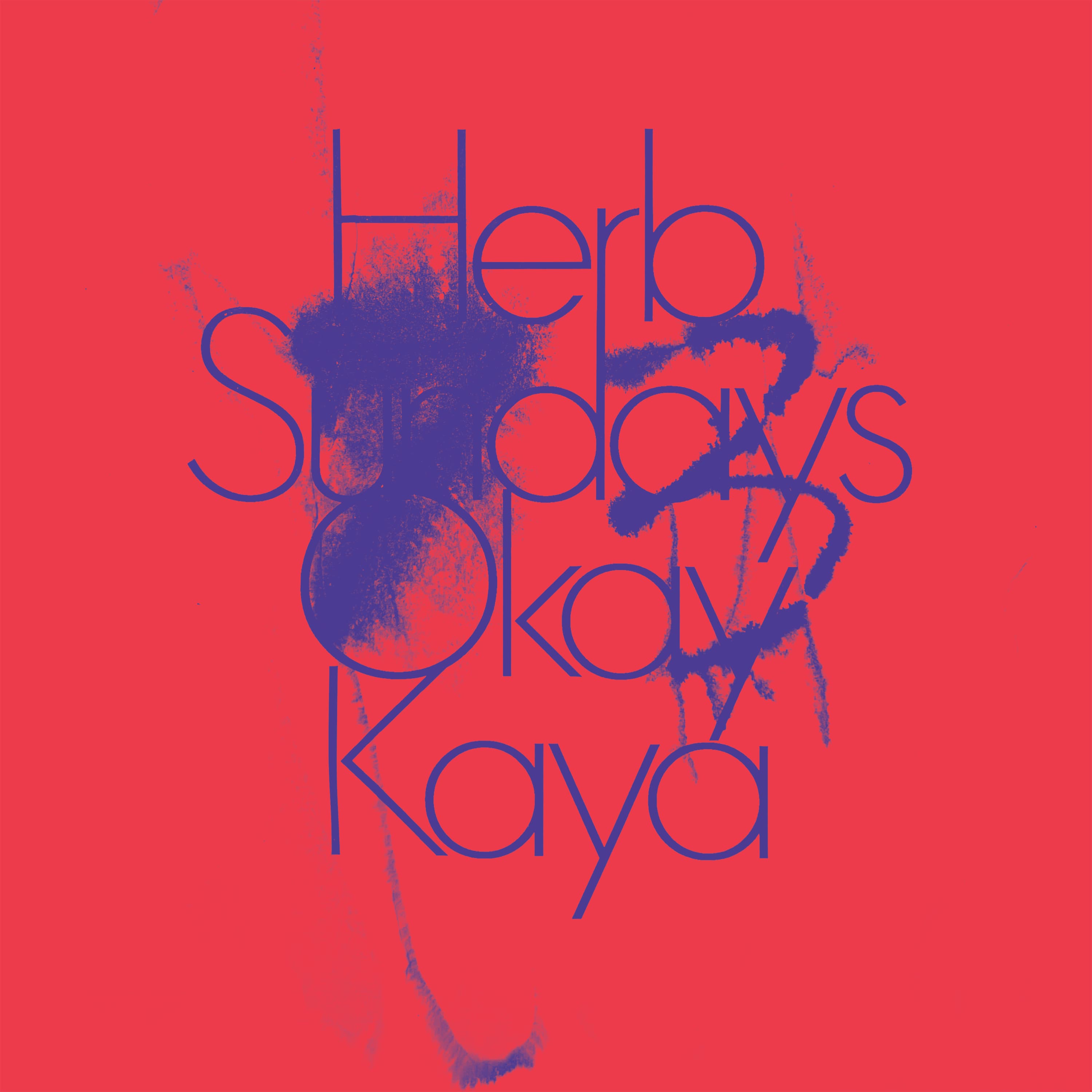 Herb Sundays 73: Okay Kaya