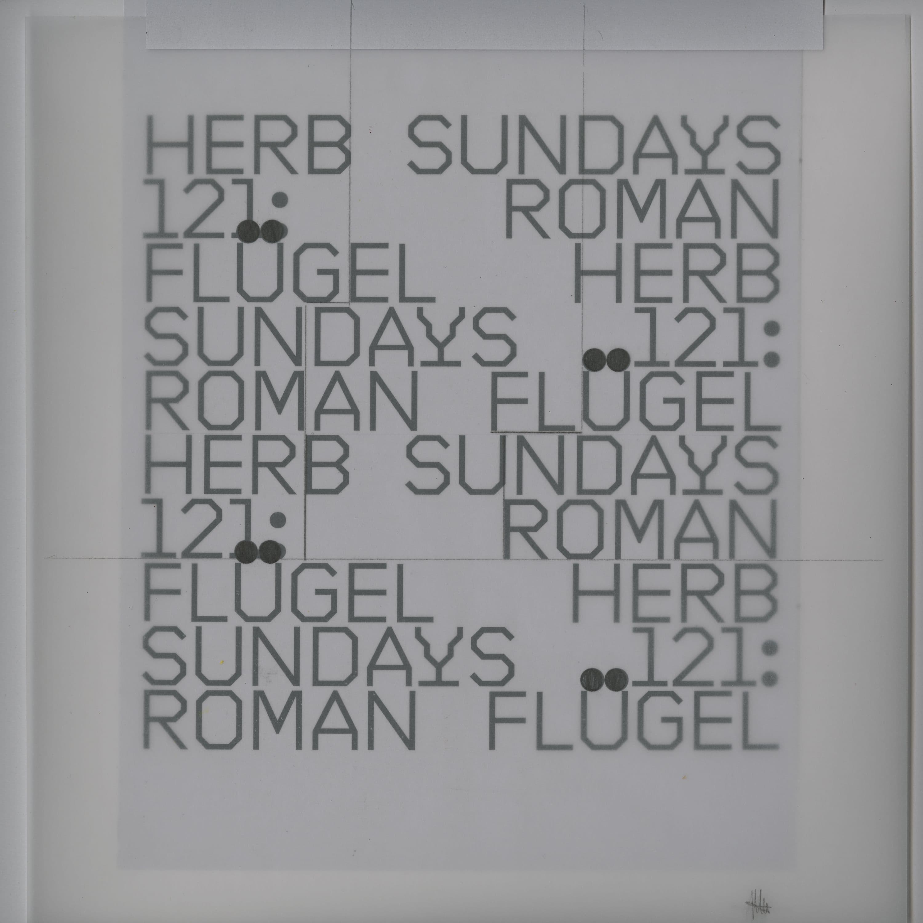 Herb Sundays 121: Roman Flügel